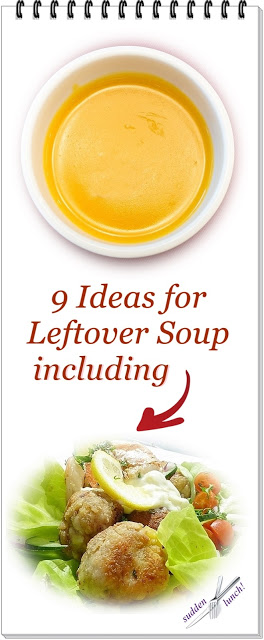 what to do with leftover soup